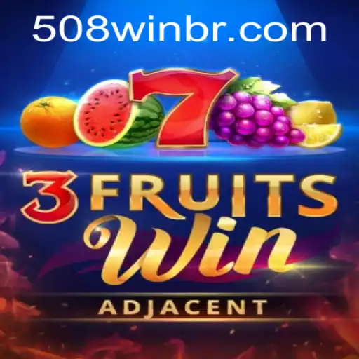 Descubra o Mundo Vibrante do Jogo 3FruitsWin com a Emoção do 508win