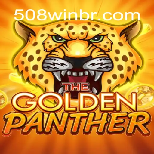GOLDENPANTHER: O Novo Fenômeno dos Jogos com 508win